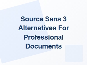 Exploring Geometric Sans Fonts for Professional Documents