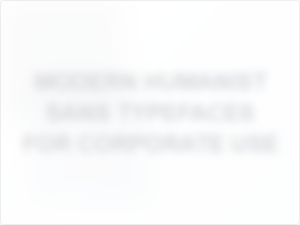 Exploring Modern Humanist Sans Typefaces for Corporate Branding