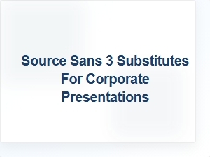 Exploring Modern Alternatives to Source Sans 3 for Corporate Use