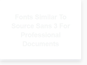 Professional Sans Serif Alternatives to Source Sans 3
